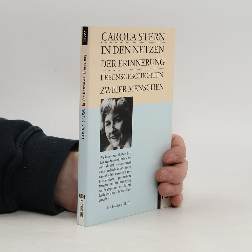 Carola Stern In den Netzen der Erinnerung