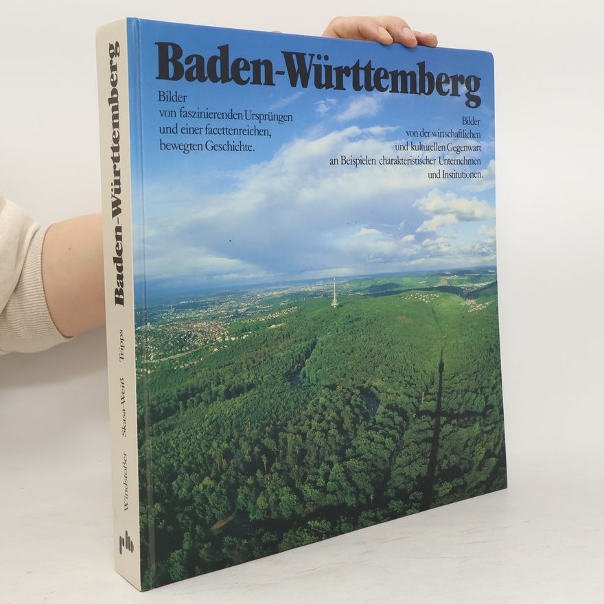 Steinbeiß Stiftung Baden-Württemberg. Bilder von Faszinierenden Ursprüngen und einer facettenreichen, bewegten Geschichte. Bilder von der wirtschaftlichen und ... Unternehmen und Institutionen