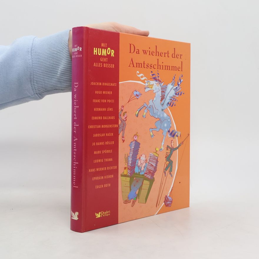 Various authors Da wiehert der Amtsschimmel