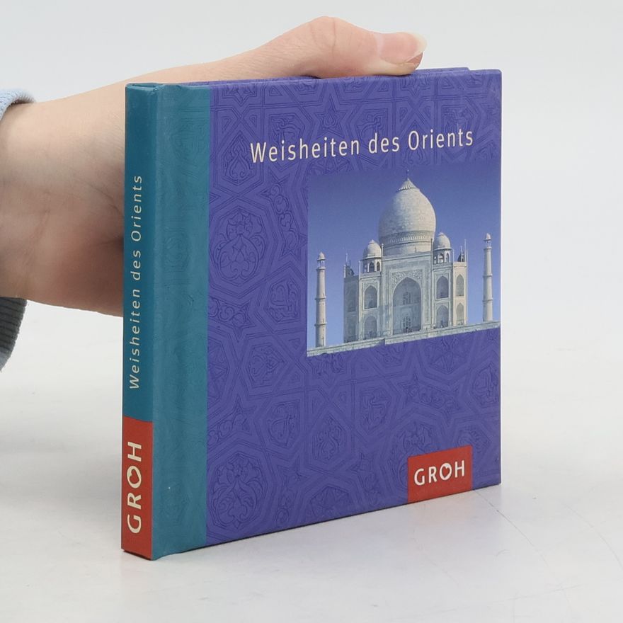 Marie Bergen Weisheiten aus dem Orient