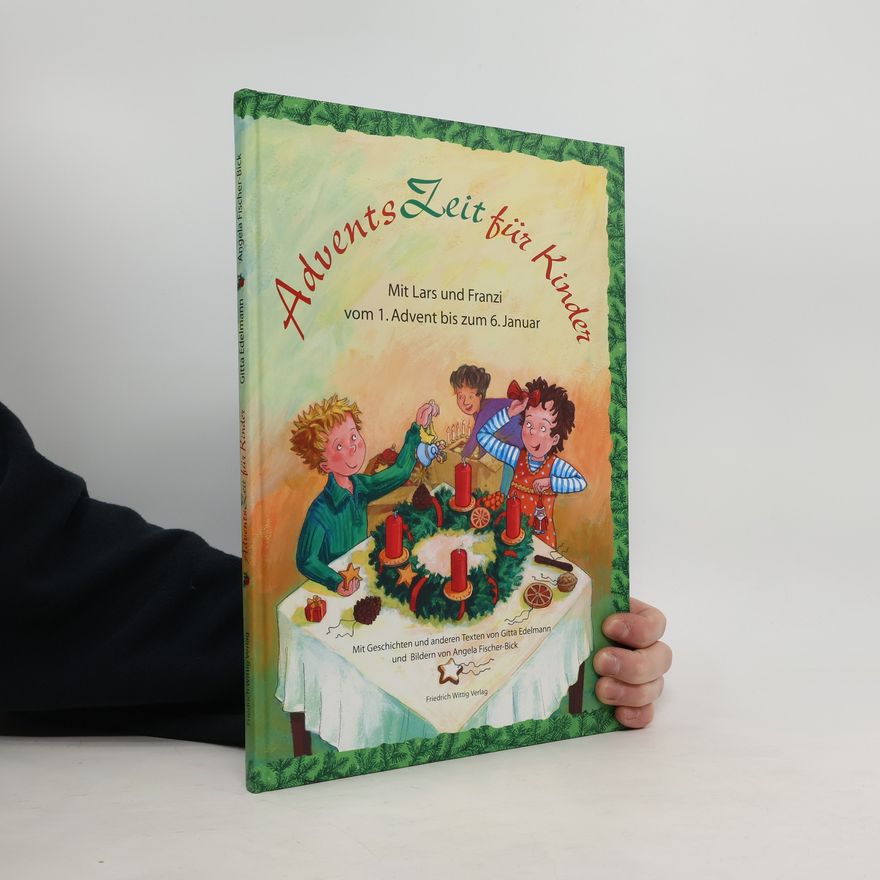 Gitta Edelmann AdventsZeit für Kinder
