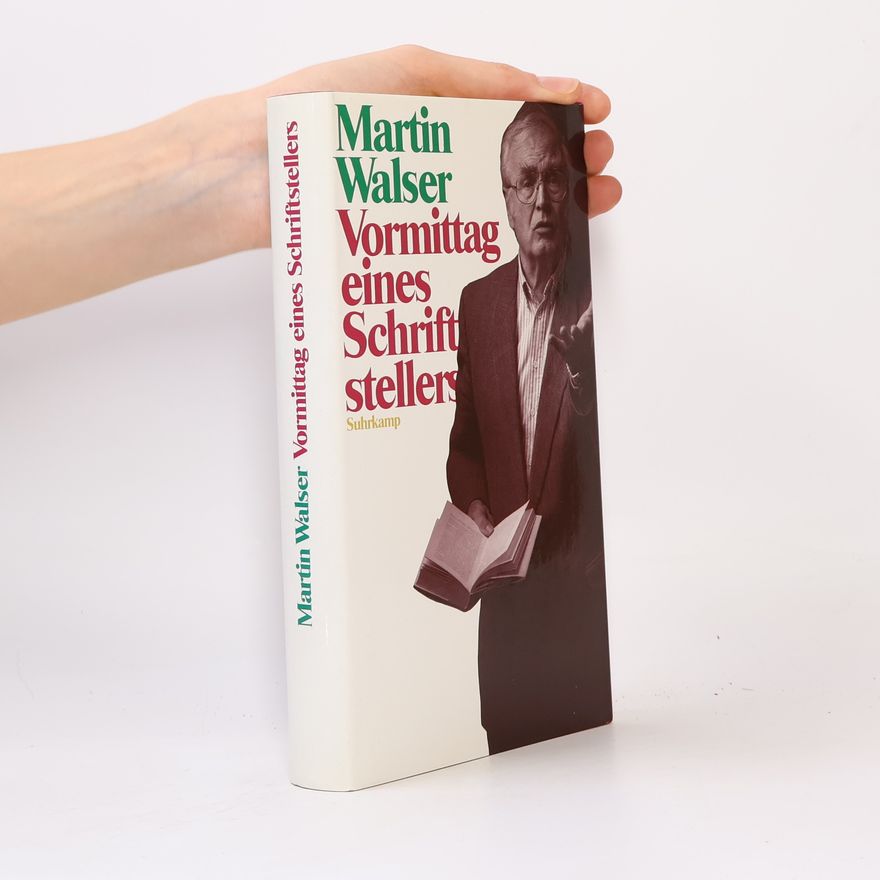 Martin Walser Vormittag eines Schriftstellers