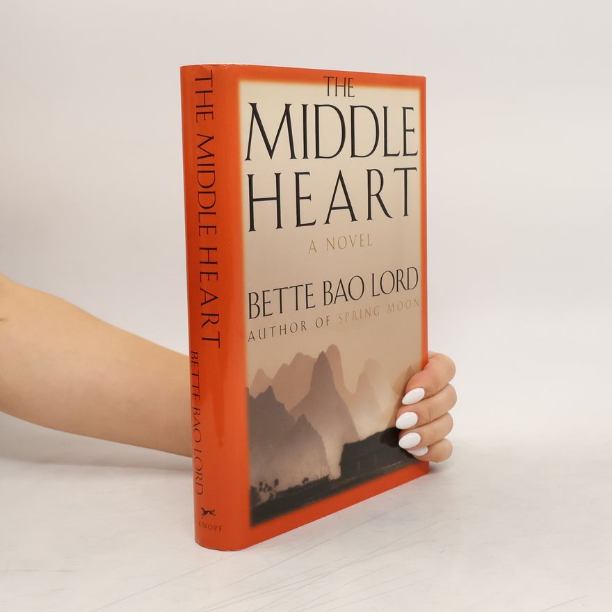 Bette Bao Lord The Middle Heart