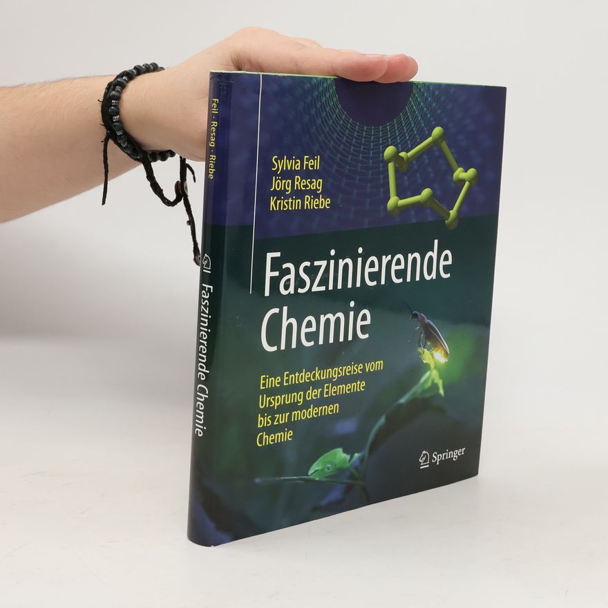 Sylvia Feil Faszinierende Chemie