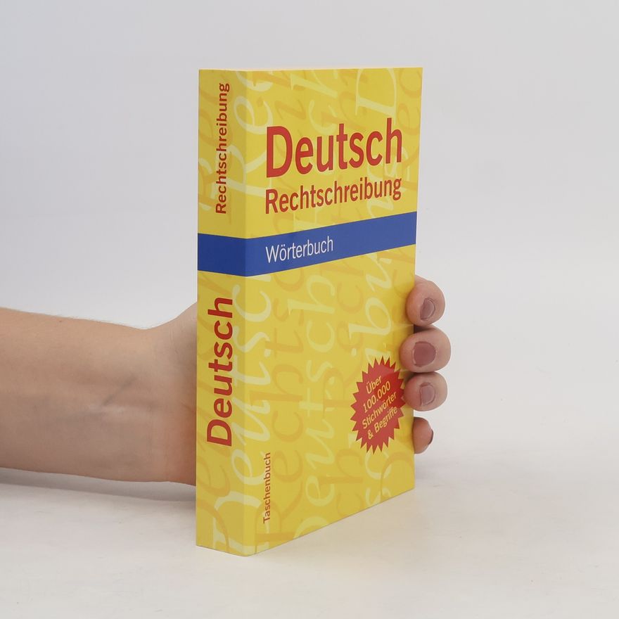 Autorenkollektiv Deutsches Rechtschreibung Wörterbuch