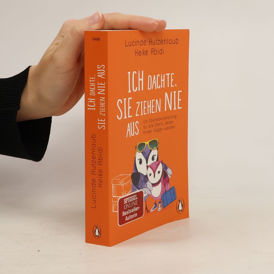 Lucinde Hutzenlaub Ich dachte, sie ziehen nie aus