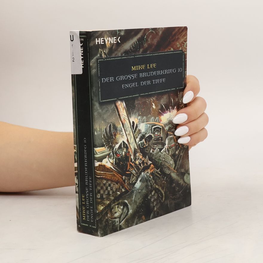 Mike Lee Engel der Tiefe - Der Große Bruderkrieg 10. Warhammer 40.000-Roman