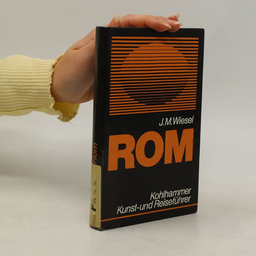 Johann M. Wiesel Rom