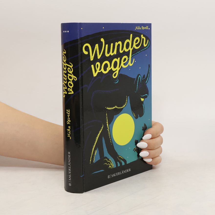Mike Revell Wundervogel