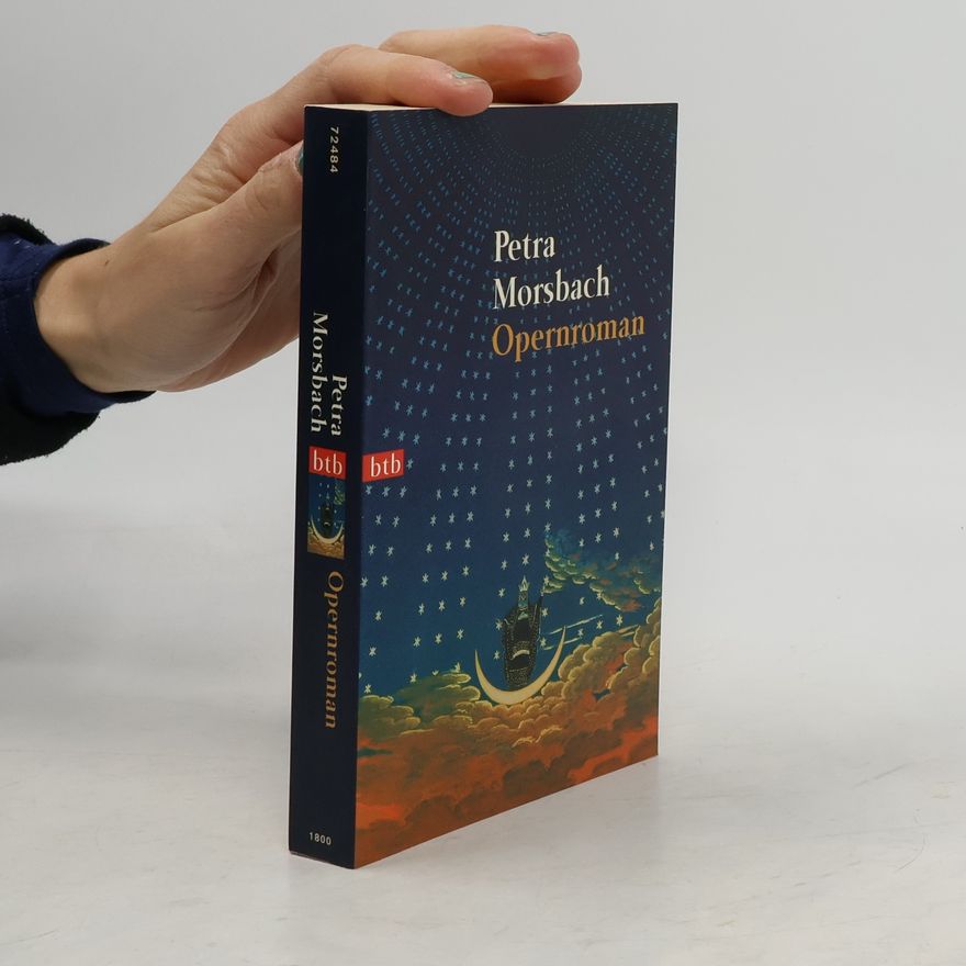 Petra Morsbach Opernroman