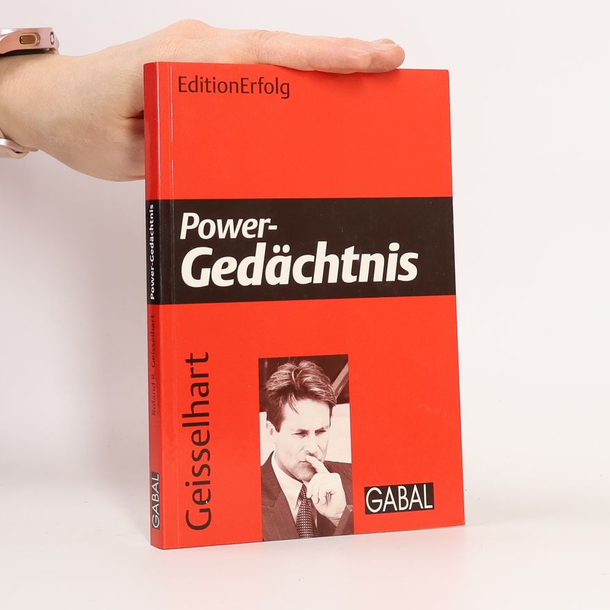 Roland R. Geisselhart Power-Gedächtnis