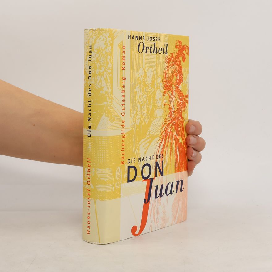 Hanns-Josef Ortheil Die Nacht des Don Juan