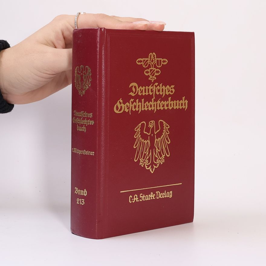 Collectif d'auteurs Deutsches Geschlechterbuch 213