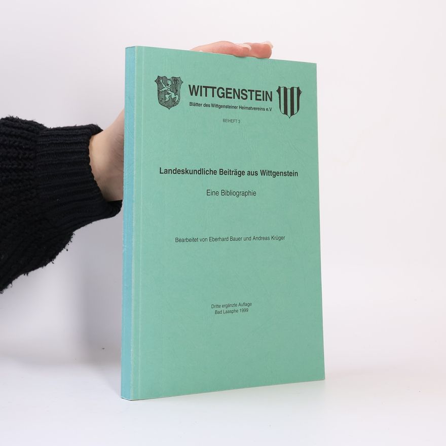 Eberhard Bauer Landeskundliche Beiträge aus Wittgenstein