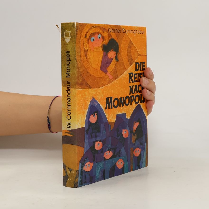 Werner Commandeur Die Reise nach Monopoli