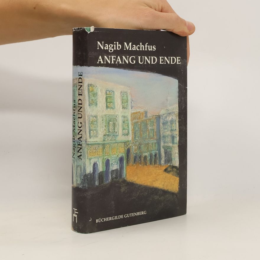 Nadžíb Mahfúd Anfang und Ende