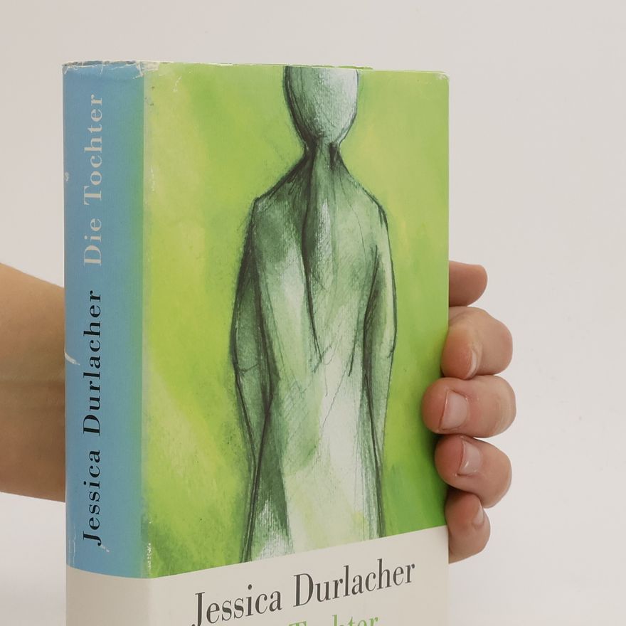 Jessica Durlacher Die Tochter