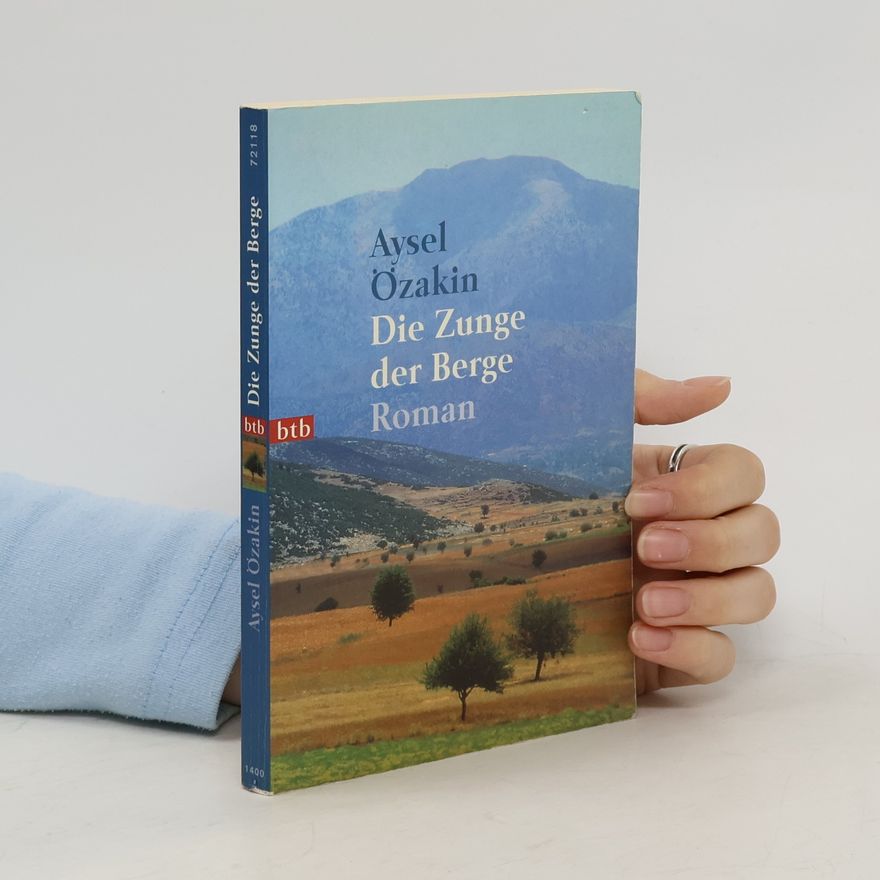 Aysel Özakın Die Zunge der Berge