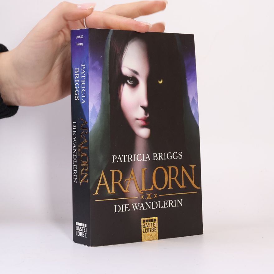 Patricia Briggs Aralorn. Die Wandlerin