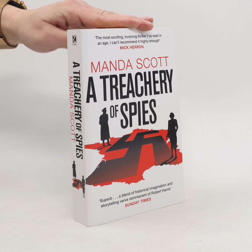 Manda Scott A Treachery of Spies