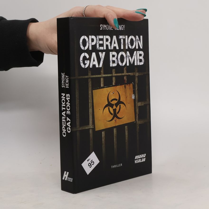 Symone Hengy Operation Gay Bomb