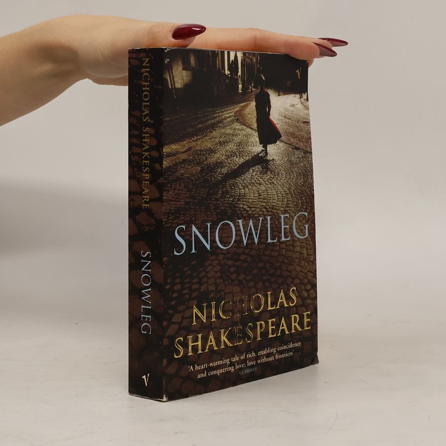 Nicholas Shakespeare Snowleg
