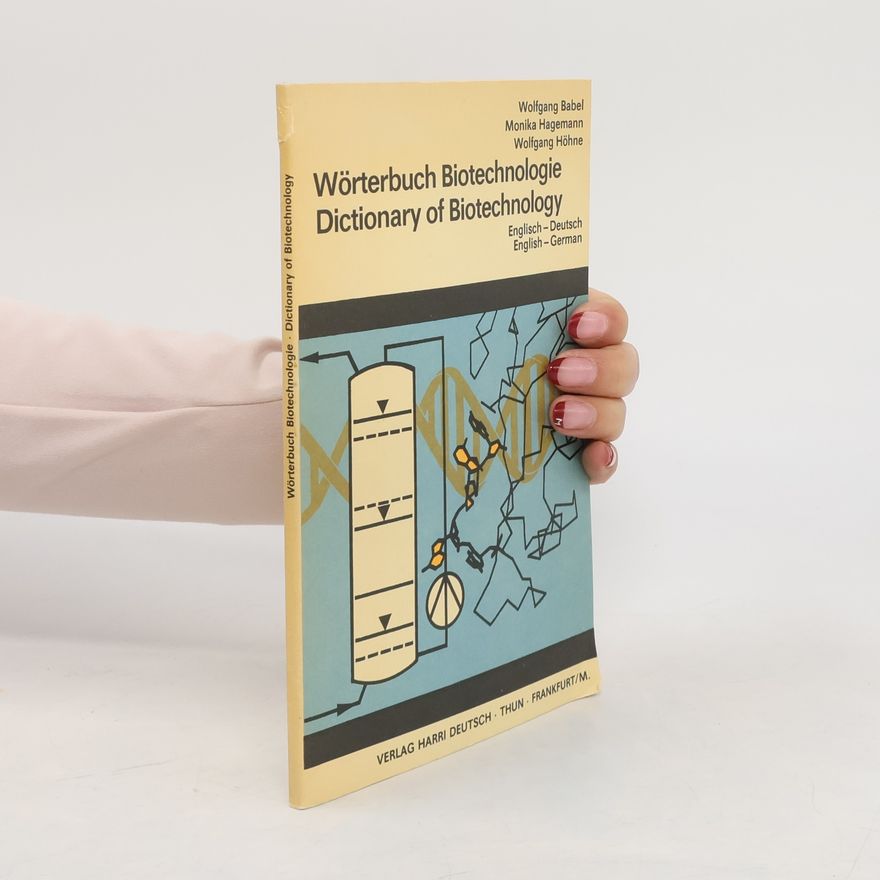 Wolfgang Babel Wörterbuch Biotechnologie