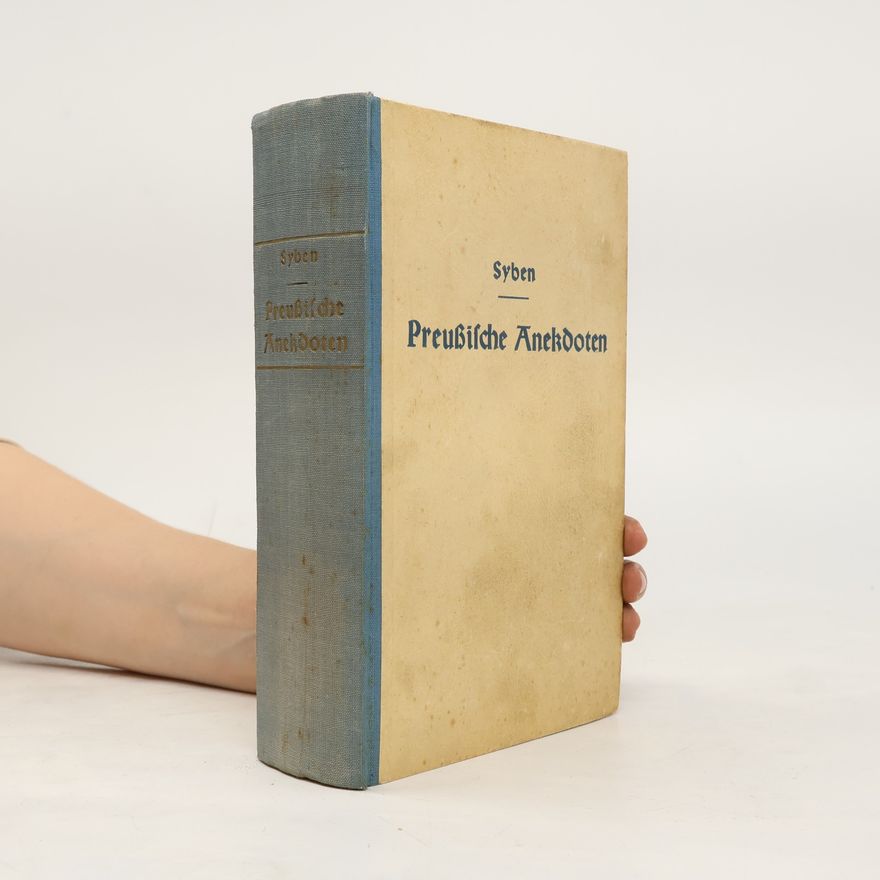 Friedrich Syben Preußische Anekdoten