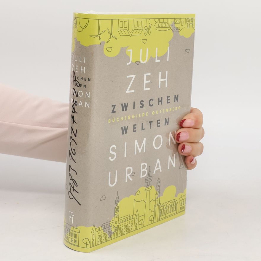 Juli Zeh Zwischen Welten