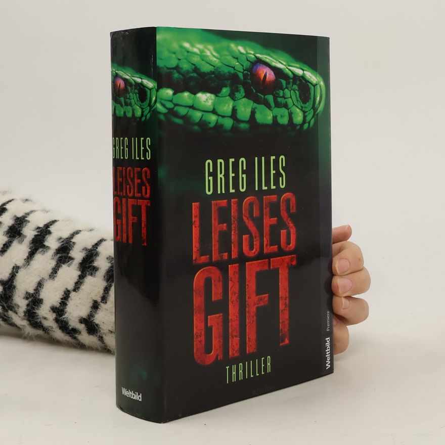 Greg Iles Leises Gift