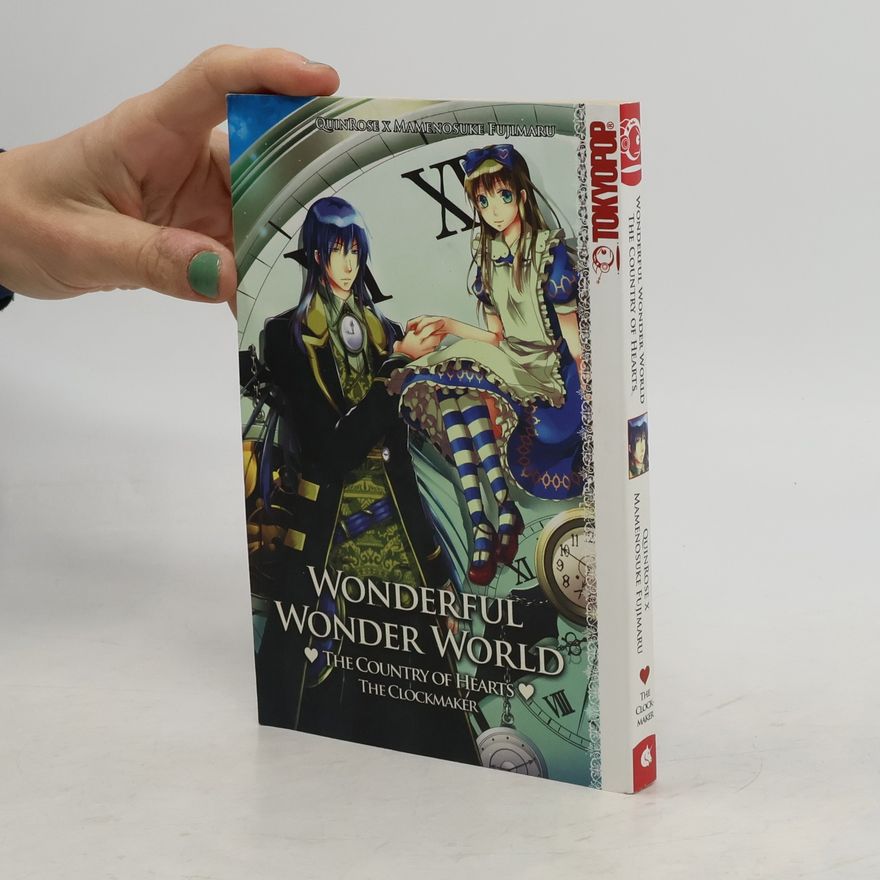 Autorenkollektiv Wonderful wonder world - the country of hearts
