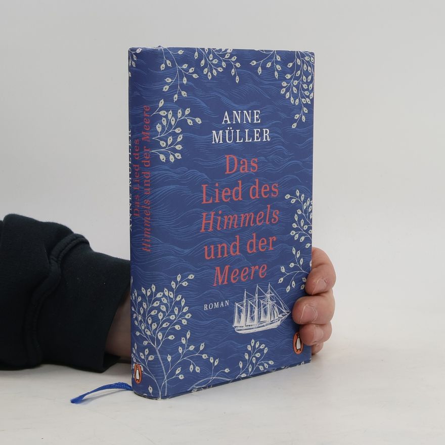 Anne Müller Das Lied des Himmels und der Meere