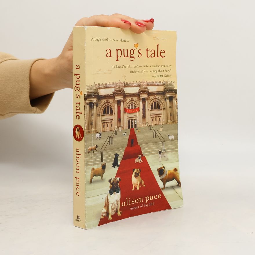 Alison Pace A Pug's Tale