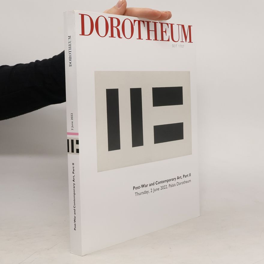 Various authors Dorotheum. Post-War and Contemporary Art, Part II