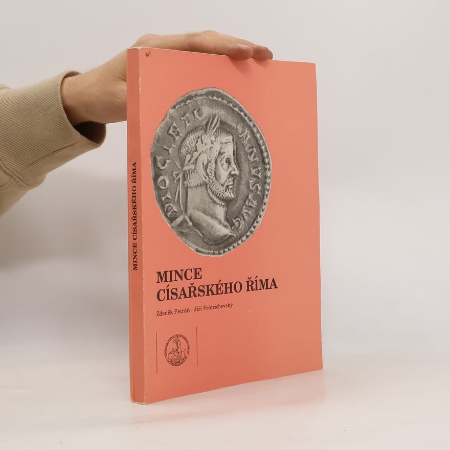 Jiří Fridrichovský Mince císařského Říma