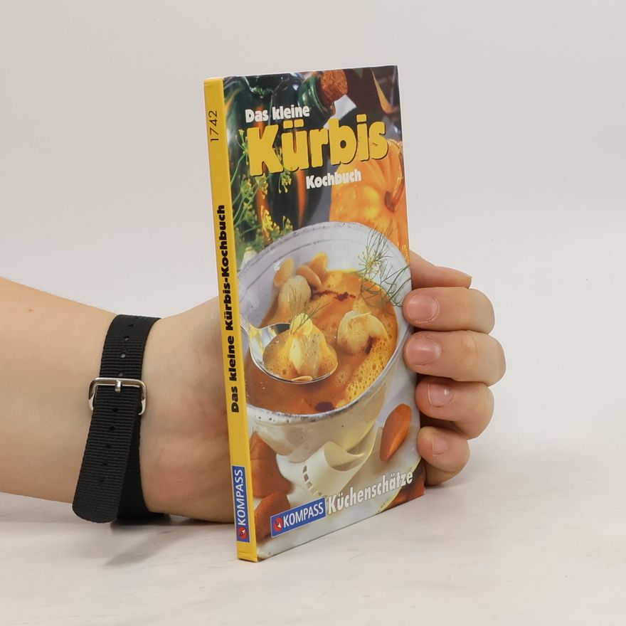 Ursula Calis Das kleine Kürbis-Kochbuch