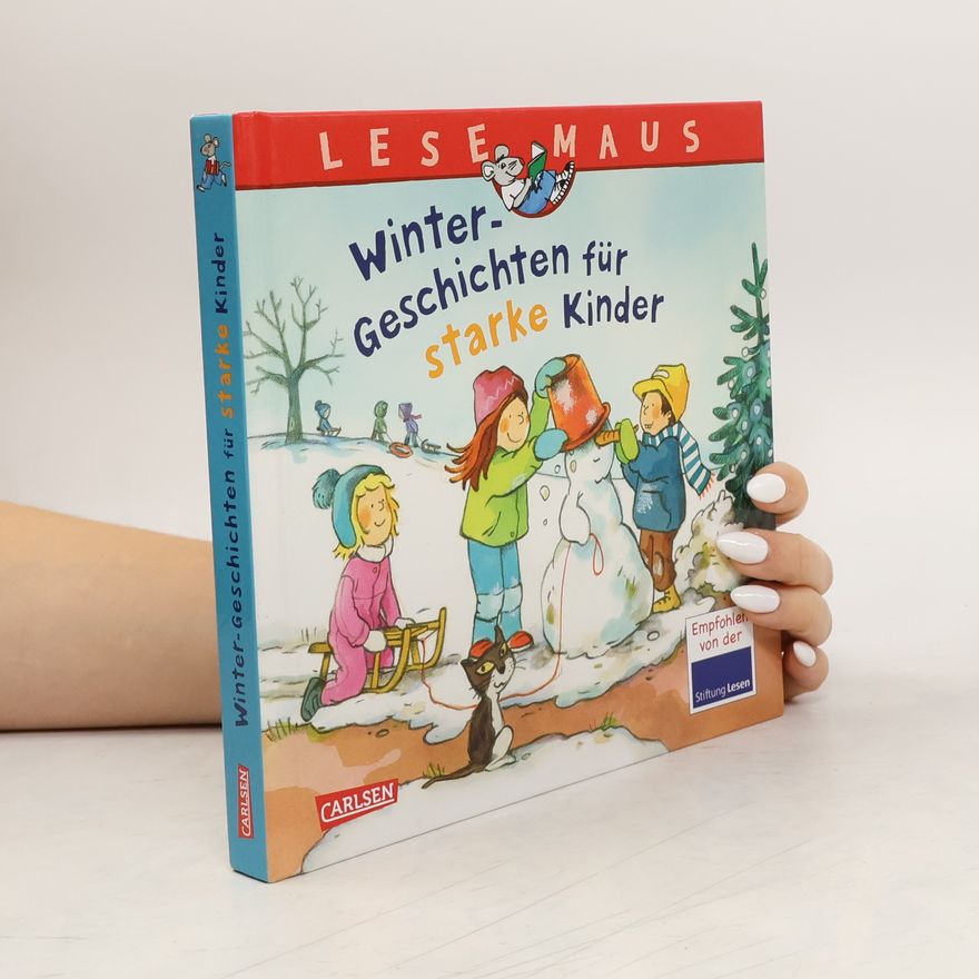 Sandra Ladwig LESEMAUS Sonderbände: Winter-Geschichten für starke Kinder