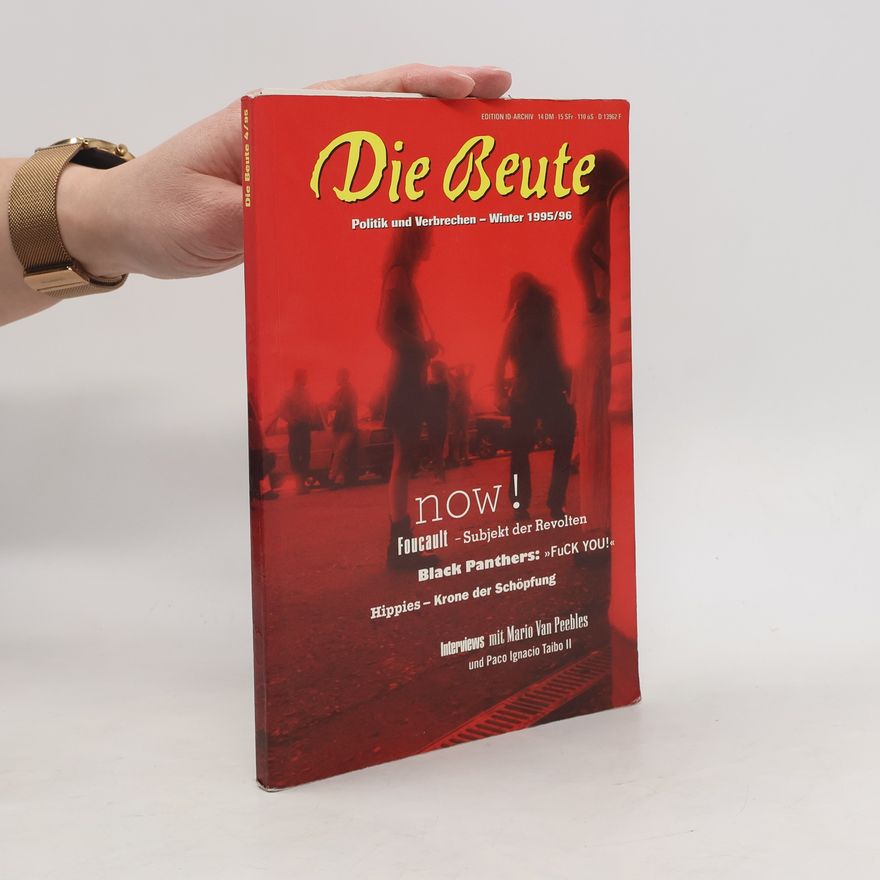 Auteurscollectief Die Beute. Now!