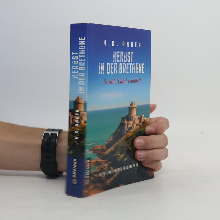 H. K. Anger Herbst in der Bretagne