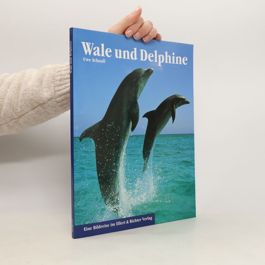 Uwe Schnall Wale und Delphine