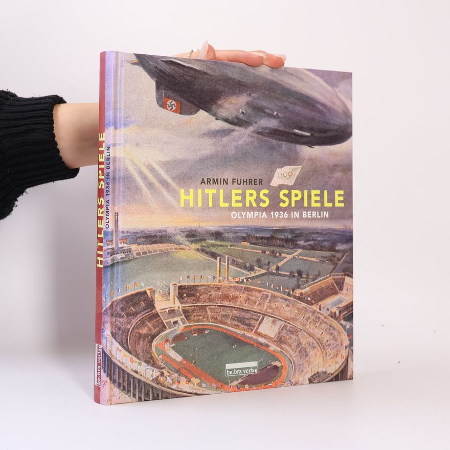 Armin Fuhrer Hitlers Spiele