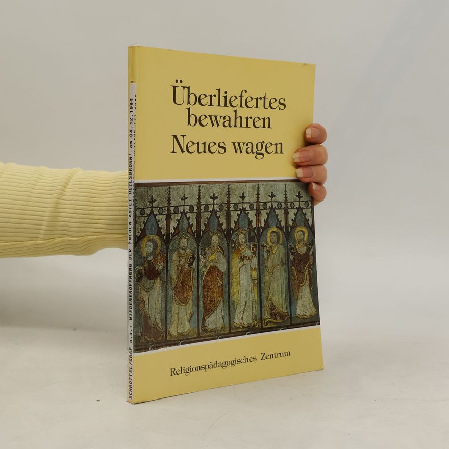 Autorenkollektiv Überliefertes bewahren Neues wagen