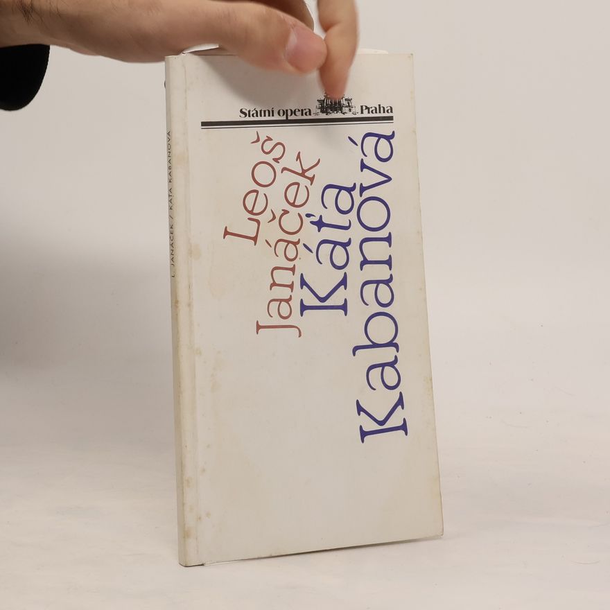Leoš Janáček Káťa Kabanová