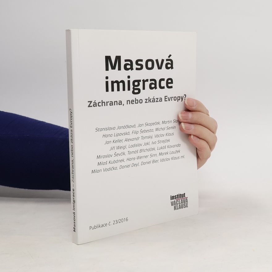 Tomáš Břicháček Masová imigrace. Záchrana, nebo zkáza Evropy?