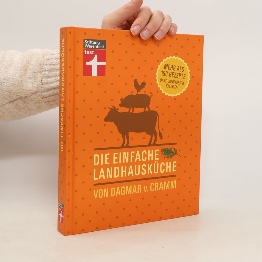Dagmar von Cramm Die einfache Landhausküche