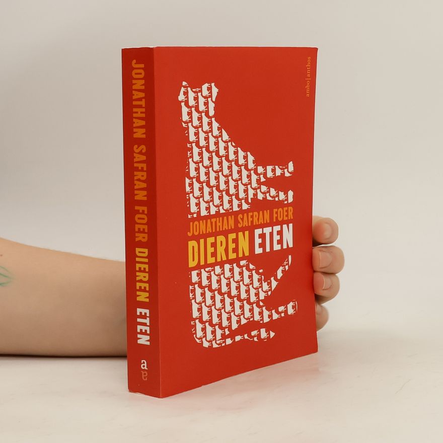 Jonathan Safran Foer Dieren eten