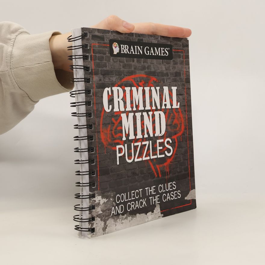 Autorenkollektiv Brain Games - Criminal Mind Puzzles