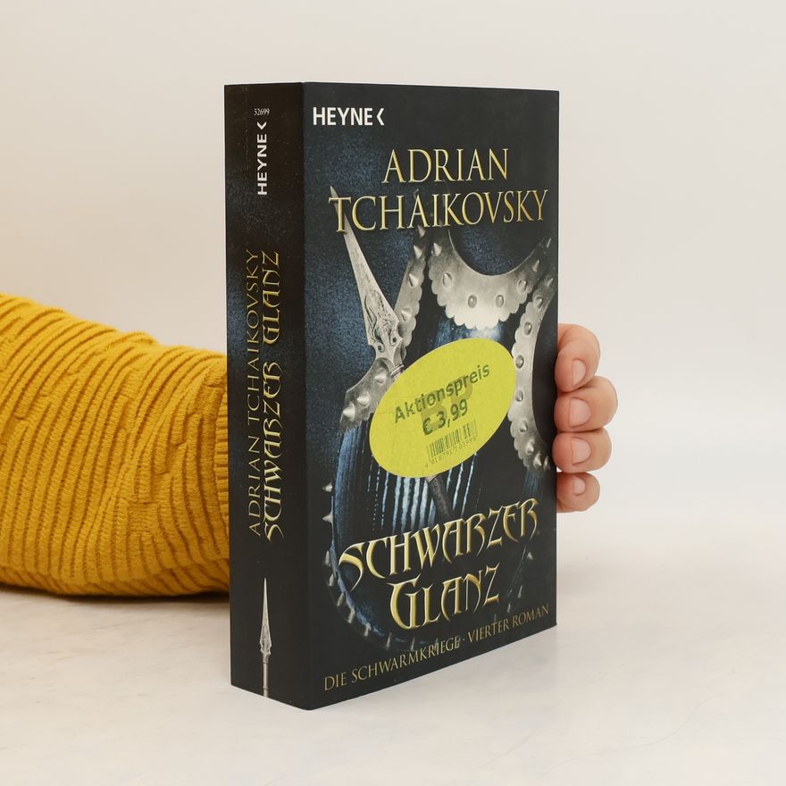 Adrian Tchaikovsky Die Schwarmkriege