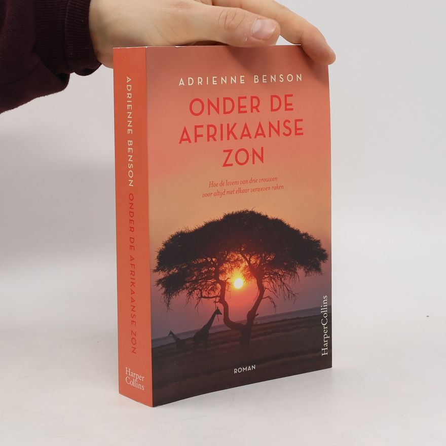 Adrienne Benson Onder de Afrikaanse zon
