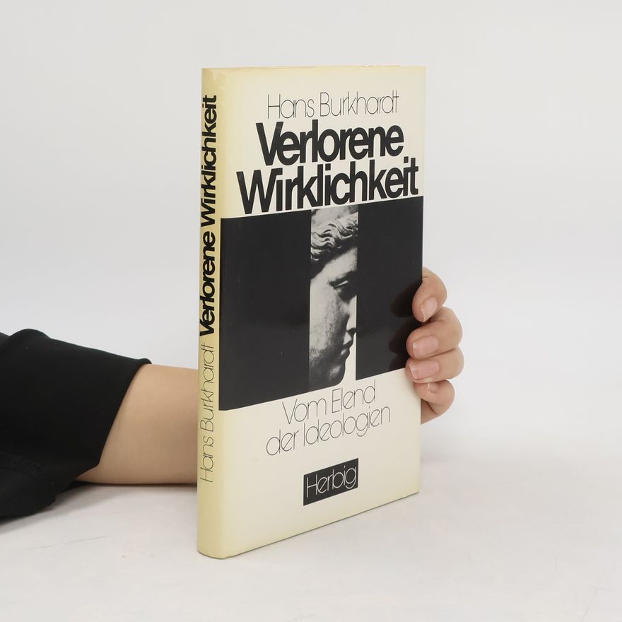 Hans Burkhardt Verlorene Wirklichkeit